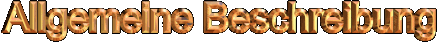 Allgemeine Beschreibung